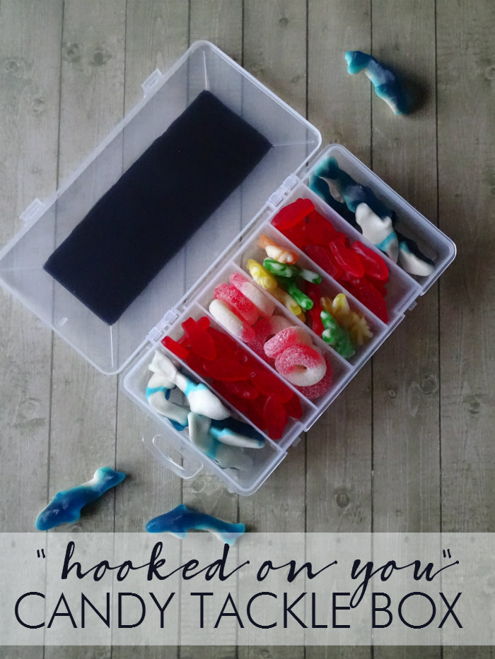 "Hooked on You" Candy Tackle Box