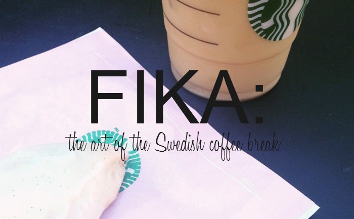 Ska vi Fika? The Swedish Art of the Coffee Break.