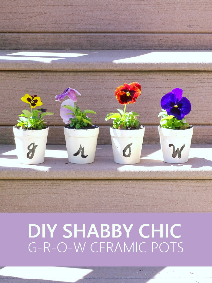 DIY Shabby Chic G-R-O-W Ceramic Pots