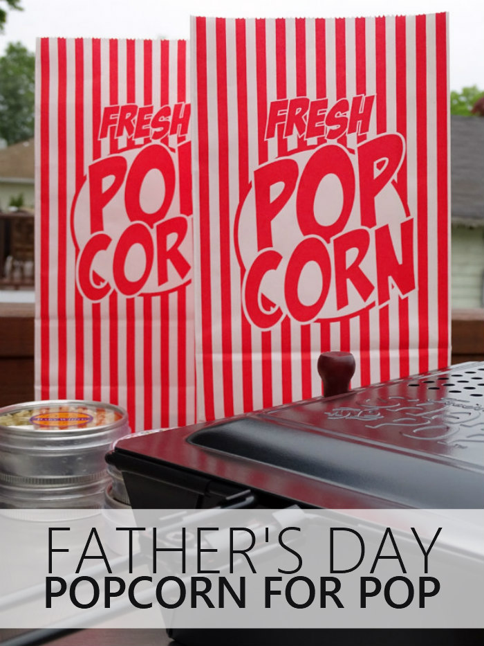 Father's Day Popcorn for Pop